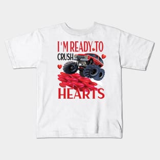 I'm ready to crush hearts valentines day gift Kids T-Shirt